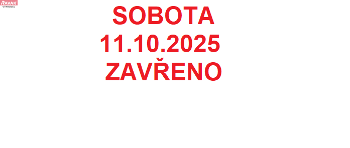 sobota 11.10.25 zavřeno